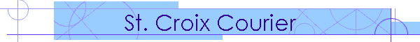 St. Croix Courier